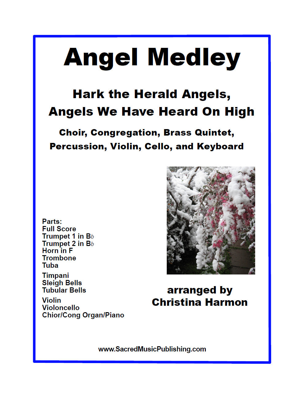 Angel Medley – Choir, Brass Quintet, Violin, Cello, and Keyboard with Optional Percussion